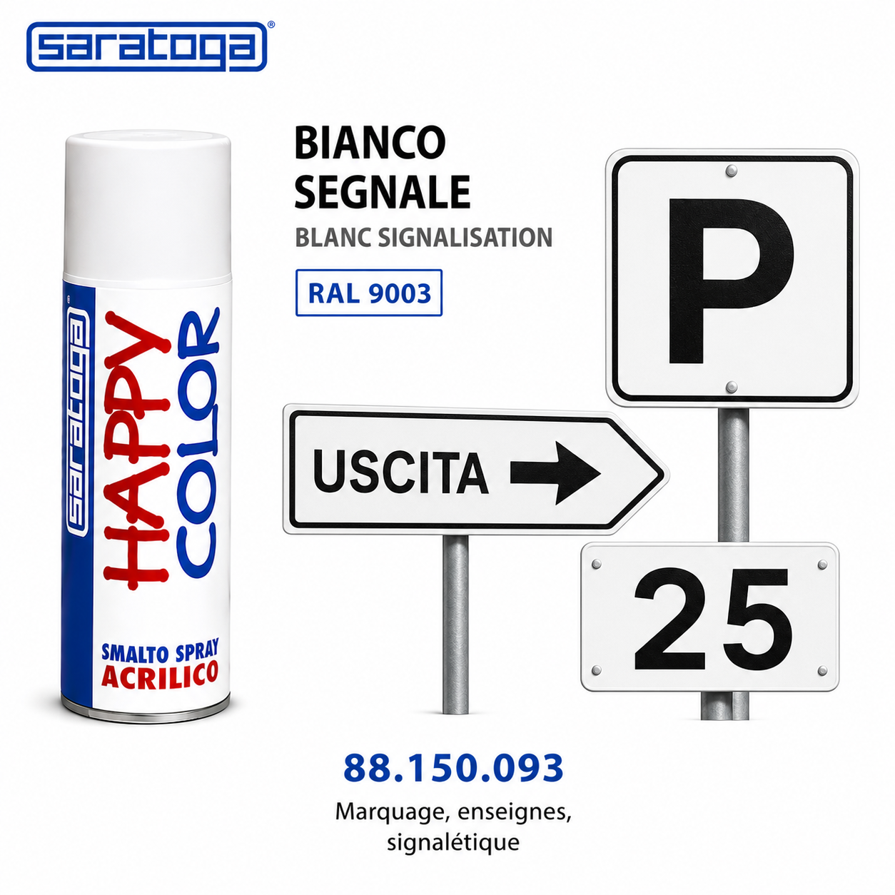 Spray peinture blanc signalisation RAL 9003 400ml Saratoga Happy Color – marquage, enseignes, signalétique – SQES Ariana Menzah 8 Tunisie